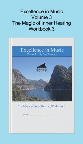 Excellence in Music, The Magic of Inner Hearing Workbook - Volume 3